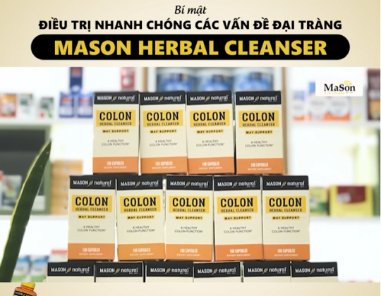 Bí mật điều trị nhanh chóng các vấn đề đại tràng Mason Natural Colon Herbal Cleanser