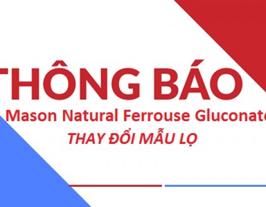 Thông báo: Thay đổi mẫu mã lọ sản phẩm Mason Natural Ferrouse Gluconate