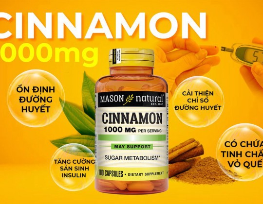 Cinnamon Mason - Hỗ trợ cải thiện chỉ số đường huyết với tinh chất vỏ quế