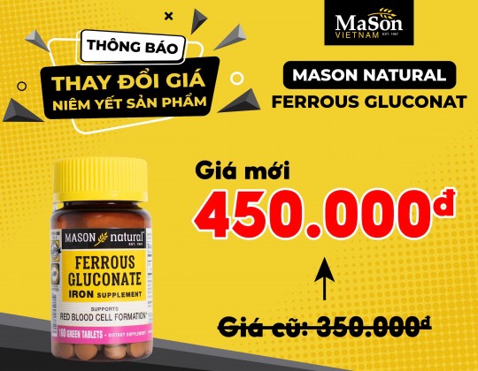 Thông báo: Thay đổi giá niêm yết sản phẩm Mason Natural Ferrous Gluconate 100 viên