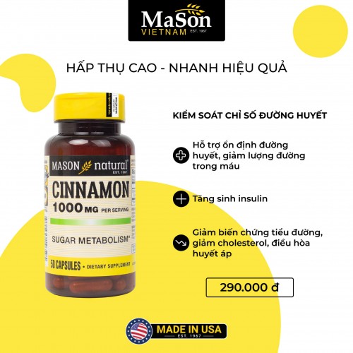 Mason Natural Cinnamon 1000mg - Kiểm soát chỉ số đường huyết (50 viên)