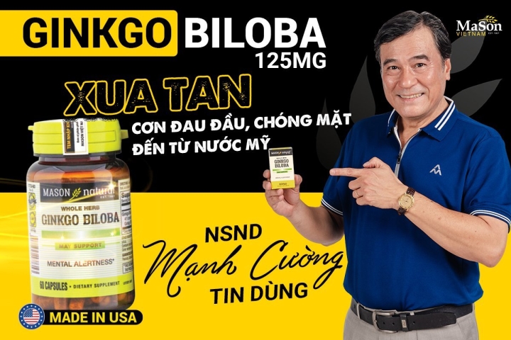 Mason Ginkgo Biloba – Sản phẩm được NSND Mạnh Cường và nhiều người Việt tin dùng.
